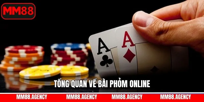 Tổng quan về game phỏm online